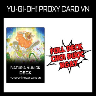 Bài yugioh - naturia runick deck - bài in 1 mặt