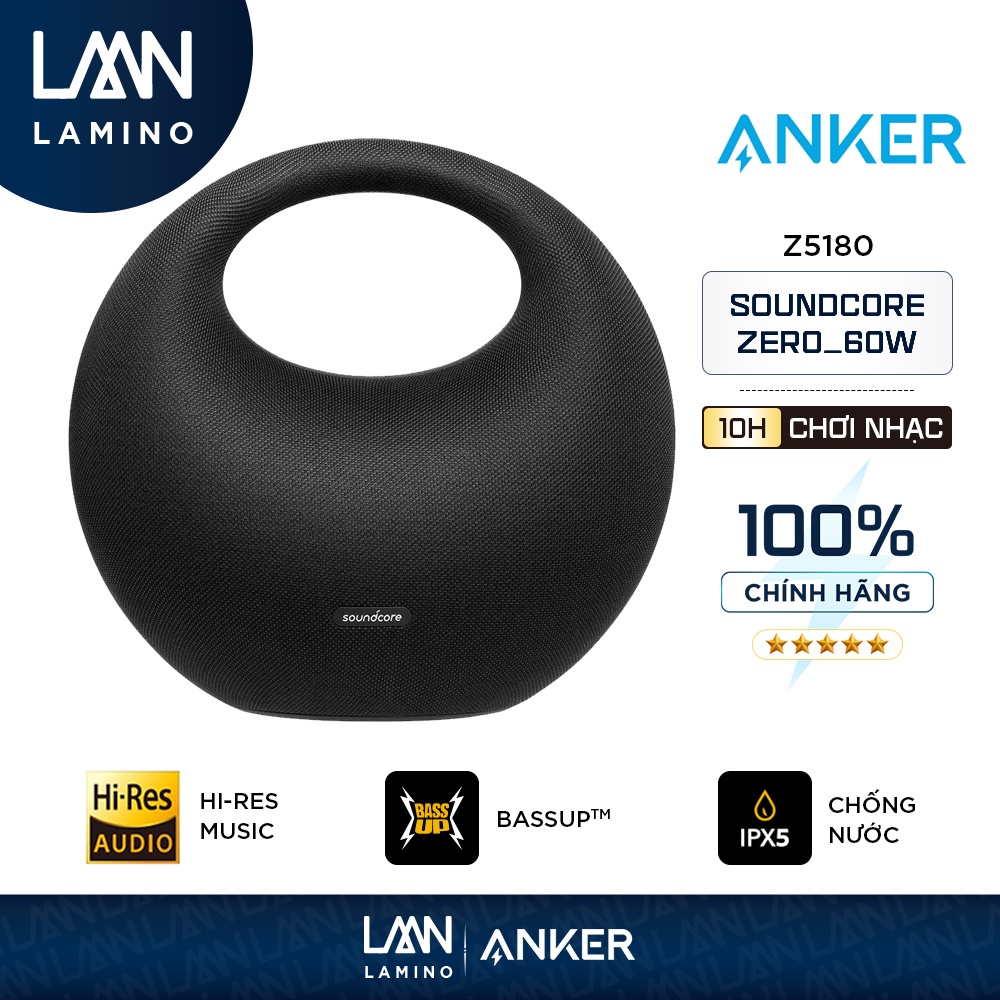 Loa bluetooth cao cấp SOUNDCORE Zero  - Z5180 LAMINO