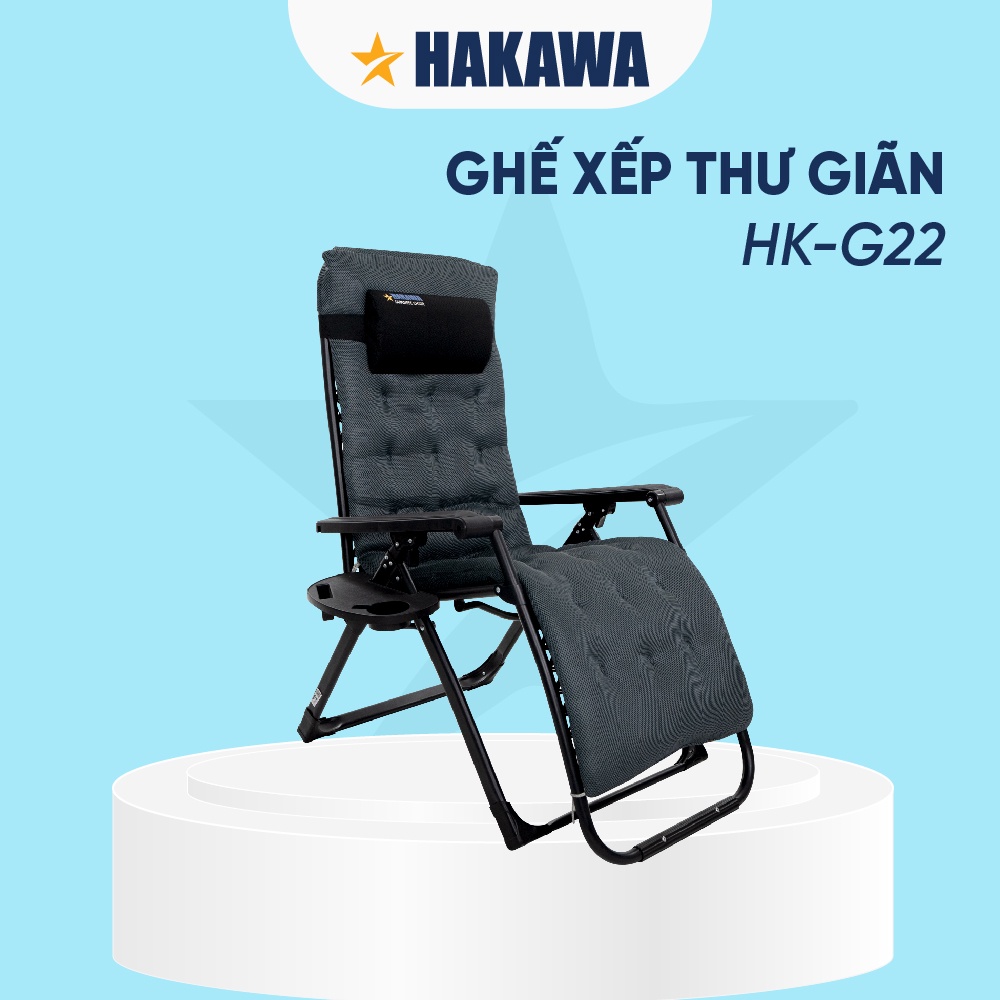 Ghế xếp thư giãn hạng sang HAKAWA - Có nệm - HK-G22 - Bảo hành chính hãng 2 năm
