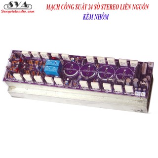 MẠCH CÔNG SUẤT 24 SÒ LIỀN NGUỒN 2 KÊNH