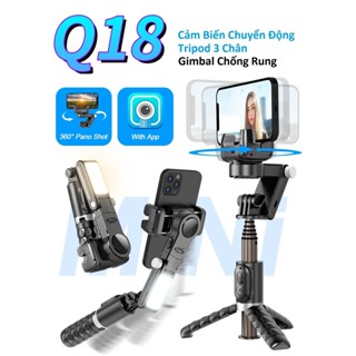 Gậy Tự Sướng Gimbal Chống Rung Q18 xoay 360 mắt chuyển động theo khuôn mặt Đèn LED Trực Tiếp chụp hình quay phim video