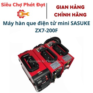 Máy hàn que điện tử mini SASUKE ZX7-200F - Chuyên que 2.5 - Hàng chính hãng bảo hành 12 tháng - Máy hàn que mini
