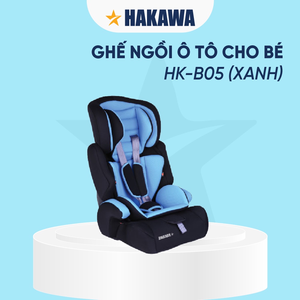 Ghế ngồi ô tô cho bé HAKAWA - HK-B05 - Sản phẩm chính hãng - Bảo hành 3 năm