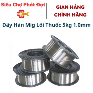 Dây Hàn Mig Lõi Thuốc 5kg 1.0mm-Dây Cho Máy Hàn Mig Mini