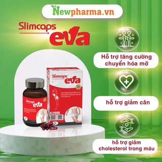Giảm Cân Slimcaps Eva - Giữ gìn eo thon dáng đẹp