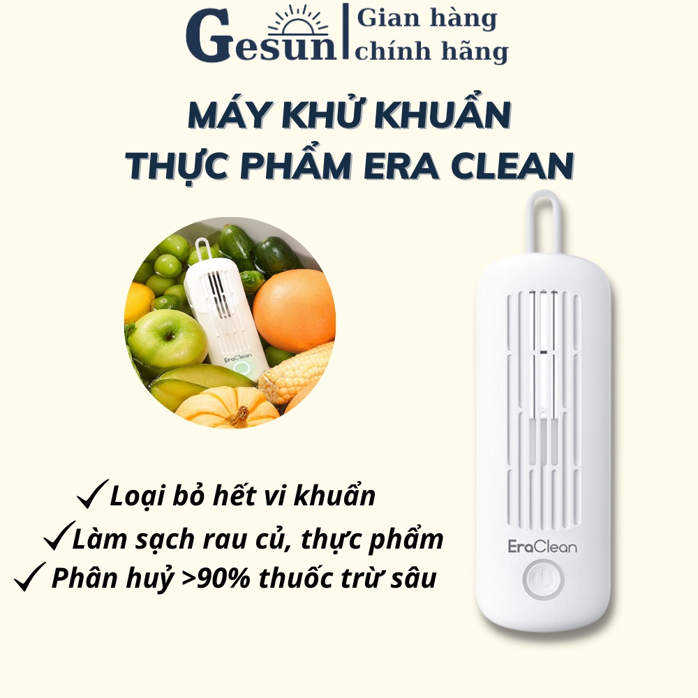 Máy khử khuẩn thực phẩm EraClean chính hãng -Giúp làm sạch rau củ quả, loại bỏ vi khuẩn và thuốc trừ sâu - BH 24 tháng