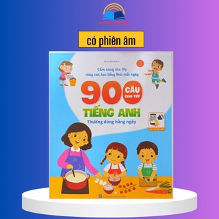 Sách - 900 câu giao tiếp tiếng anh thường dùng hằng ngày - cẩm nang cho mẹ cùng con học mỗi ngày