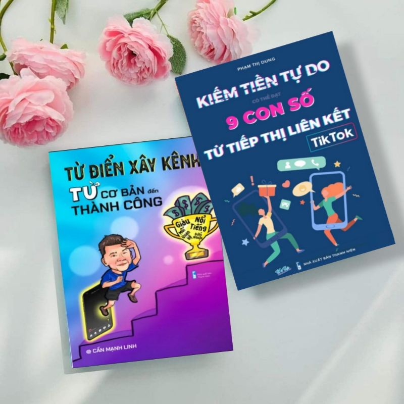 Combo 2 Cuốn Hướng Dẫn Kiếm_Tiền_Từ Tiếp Thị Liên Kết Tiktok và Từ Điển Xây Kênh Từ Cơ Bản Đến Thành Công