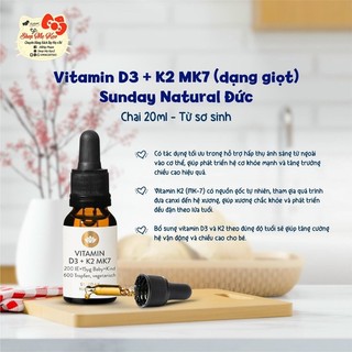 Vitamin D3 K2 MK7 (20ml 600 giọt) giúp chắc xương cho trẻ từ sơ sinh đến 4 tuổi Sunday Natural, Đức