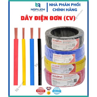 Dây điện đơn cv (1.0 - 1.5 - 2.0 - 2.5 - 3.5 - 4.0 - 5.5 - 6.0mm) cadivi [bán lẻ theo mét]