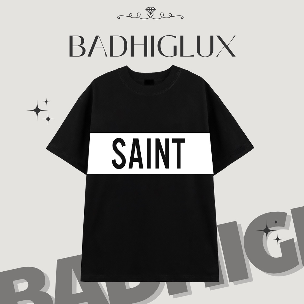 Áo Thun Nam SAINT In Chìm, Áo Phong Tay Lỡ Chất Liệu Cotton Co Dãn 4 chiều Mát Mẻ, Thời Trang Unisex Cao Cấp Hottrend