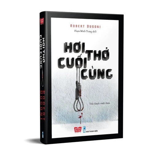 Sách - Hơi thở cuối cùng ( Robert Dugoni )