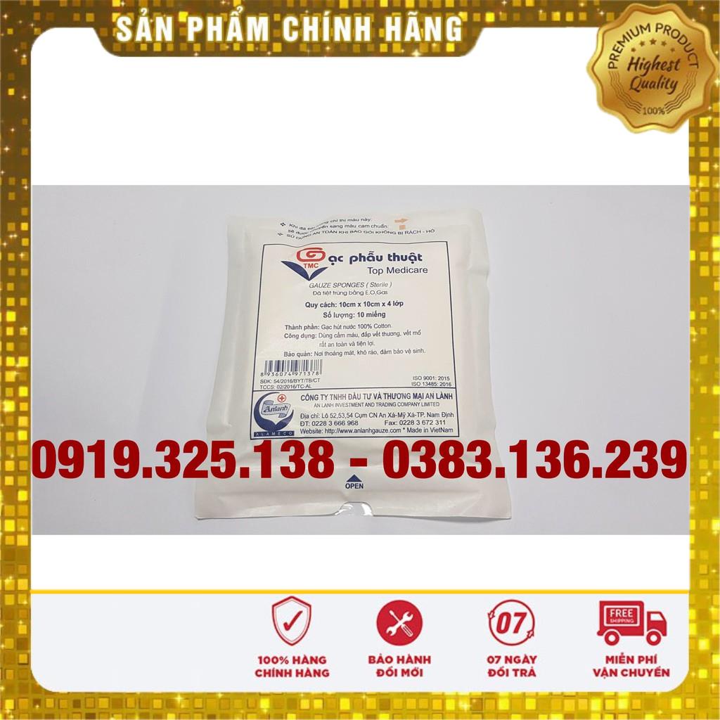 10 gói Gạc y tế phẫu thuật An Lành 10cm x 10cm x 4 lớp ( 100 miếng), VT