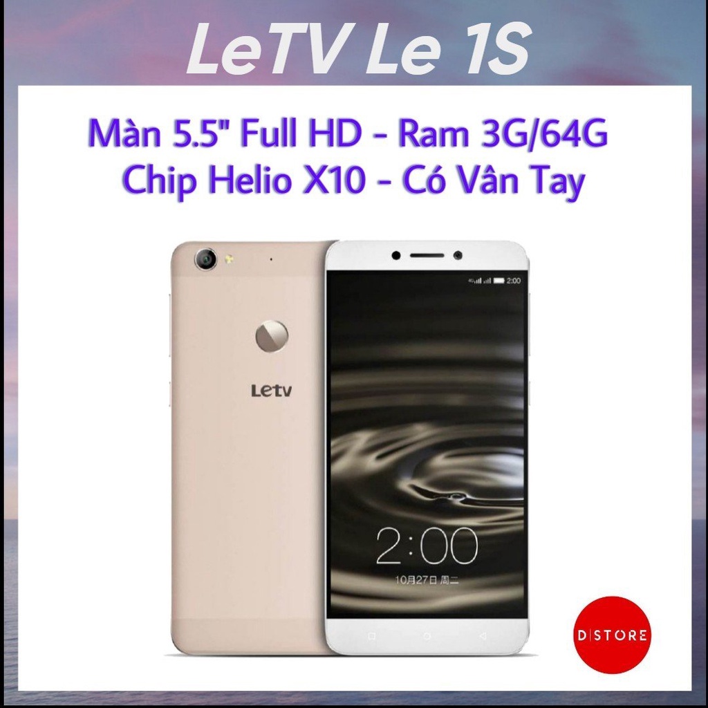 Điện thoại chơi game giá rẻ LeTv 1S- Ram 3G/64G- Màn 5.5 Inch