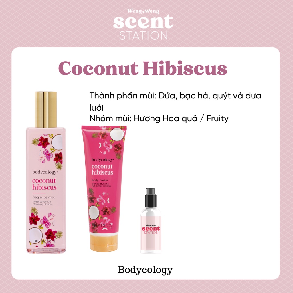 Bộ Sản Phẩm Chăm Sóc Cơ Thể Toàn Diện Bodycology mùi Coconut Hibiscus