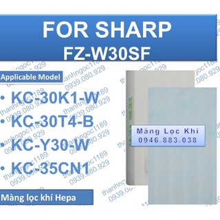 Màng lọc Hepa Sharp (FZ-W30SF)KC-30T1,KC-30K2...
