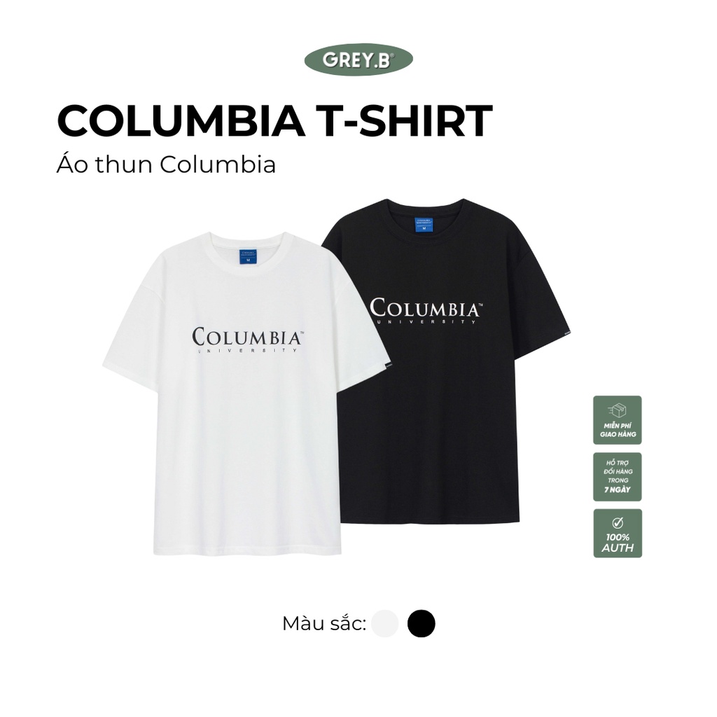 Áo Thun Tay Lỡ Columbia University GREYB In Chữ Trước Ngực Nhiều Màu Unisex Phong Cách Mỹ