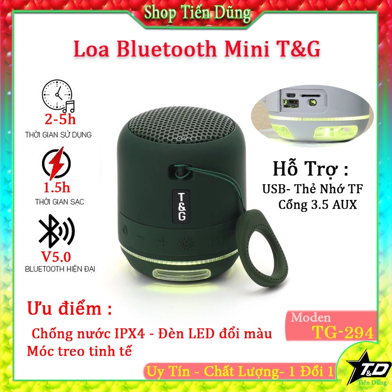 Loa bluetooth mini T&G TG 294 chống nước IPX4 Đèn LED đổi màu, móc treo, USB, thẻ nhớ TF, AUX 3.5 đài FM có âm thanh HD