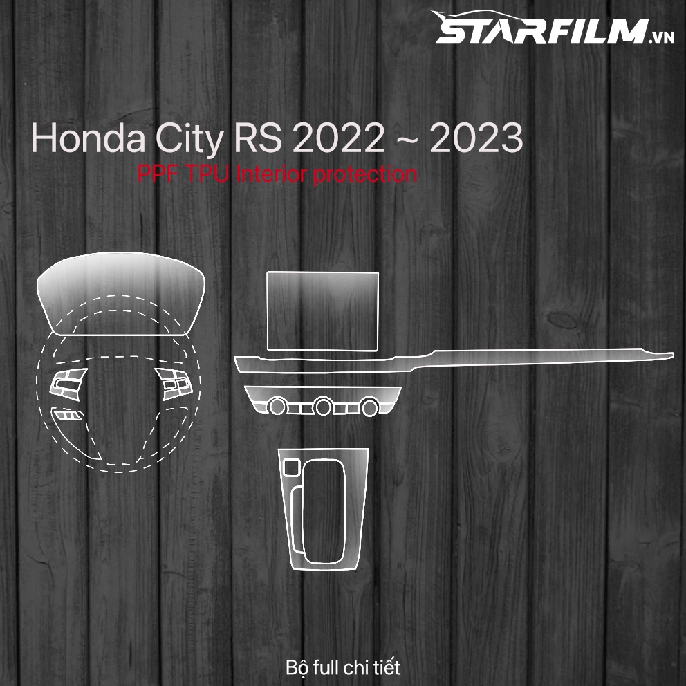 Honda city RS 2022 PPF TPU nội thất chống xước tự hồi phục STARFILM