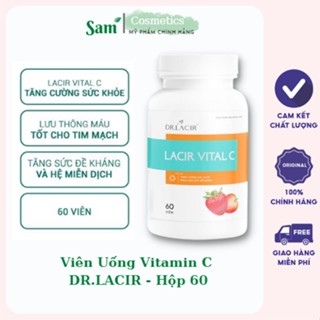 Viên Uống Vitamin C DR.LACIR hộp 60 viên, đẹp da, tăng sức đề kháng, ngừa nám, samcosmetics