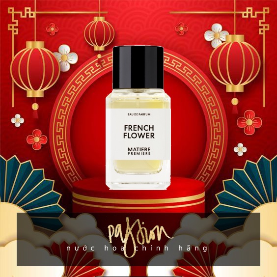 💢 Nước hoa French Flower Matiere Premiere EDP 10ml