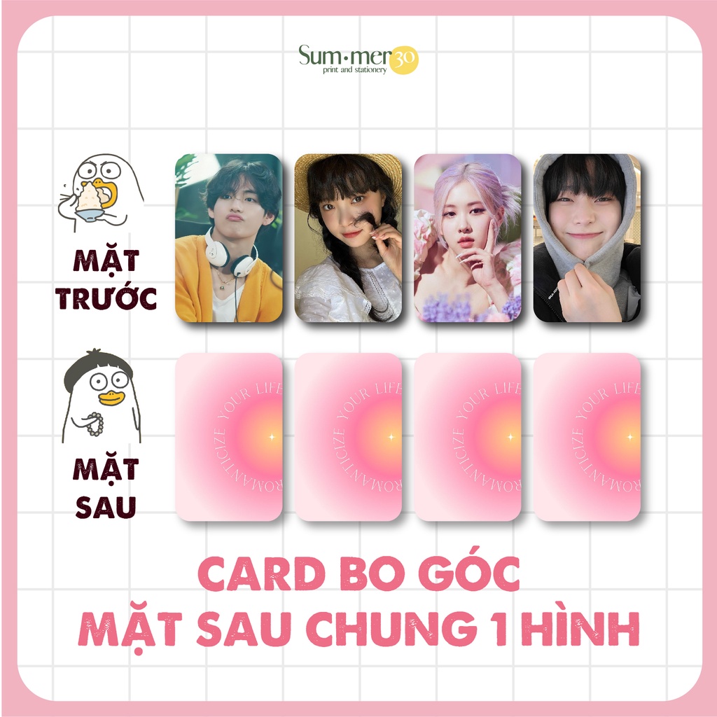 Sum.mer30 - SET 10 CARD BO GÓC in 2 mặt ảnh kpop, gia đình theo yêu cầu, làm quà tặng