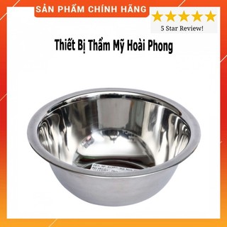 Bát inox rửa mặt sezi 22cm chen inox đựng nước cho spa-tmv