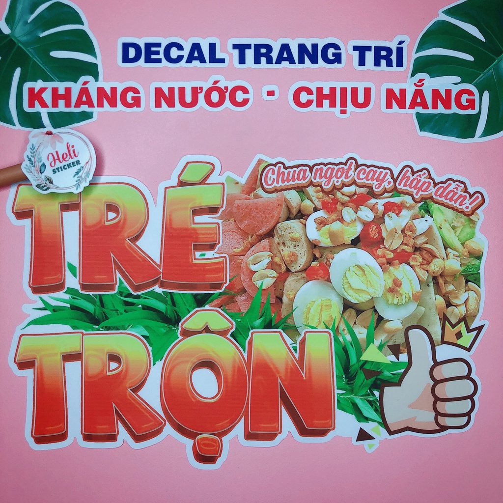 Decal Trang Trí Quán TRÉ TRỘN Loại 1 ✨ Hình Dán Decor Quán Ăn Vặt, Trà Sữa - Sticker Kháng Nước, Chịu Nắng, Cắt Sẵn.