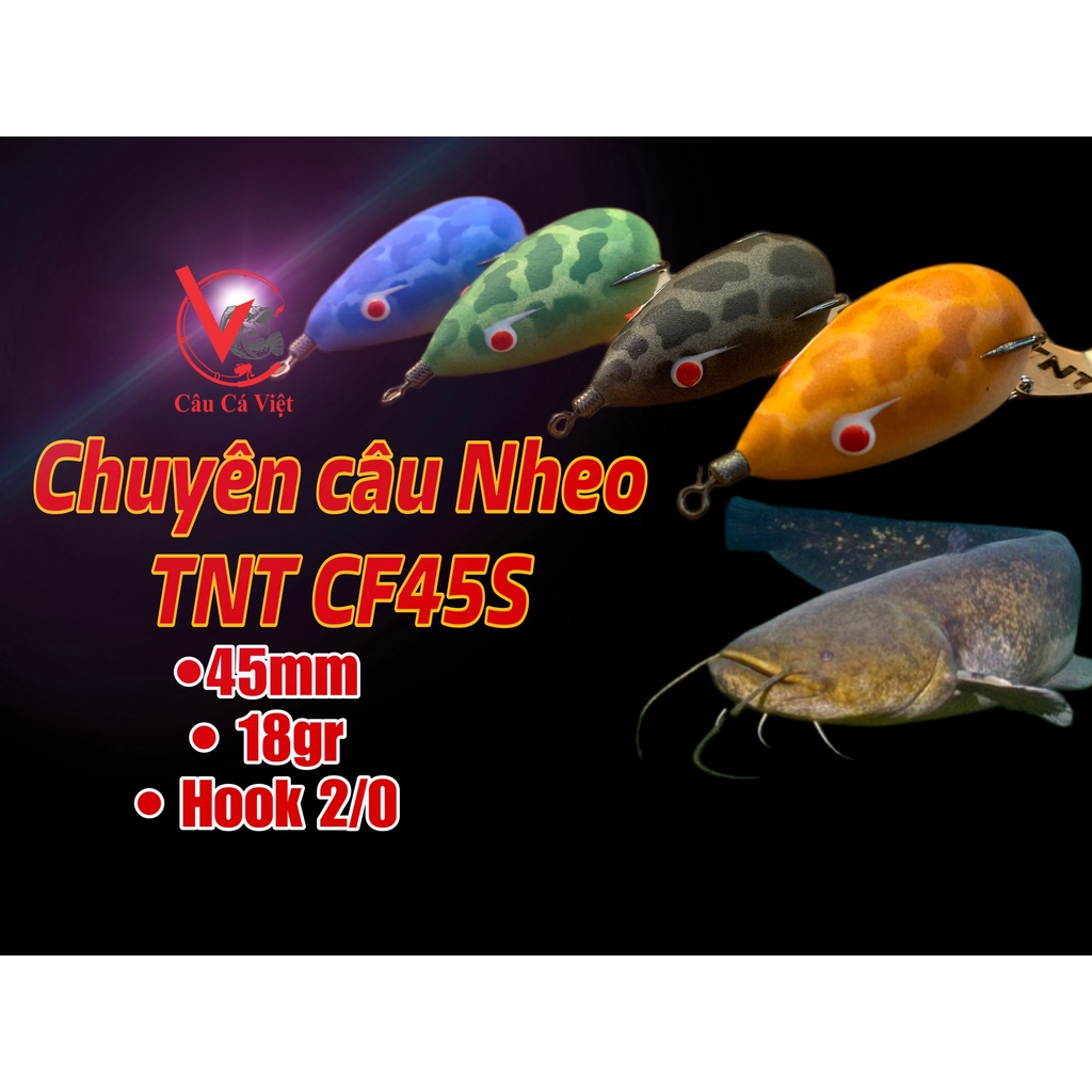 Mồi chuyên câu nheo. Nhái hơi TNT CF45S hàng chính hãng.