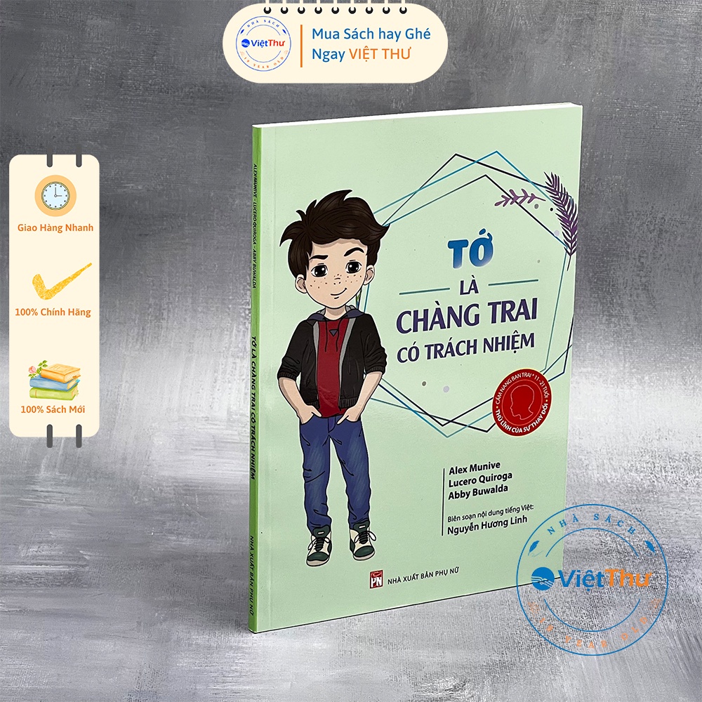 Sách - Tớ Là Chàng Trai Có Trách Nhiệm