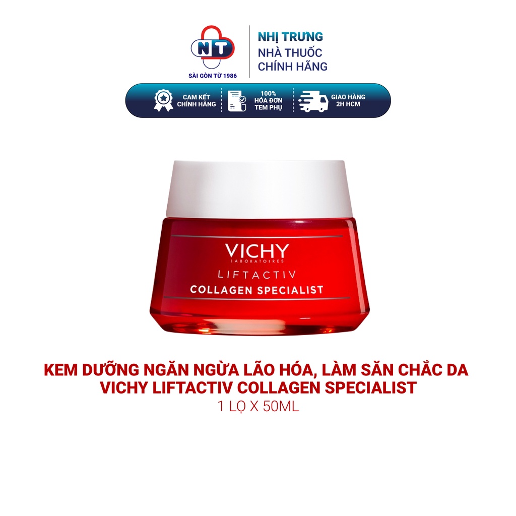 Kem dưỡng ngăn ngừa lão hóa, làm săn chắc da Vichy Liftactiv Collagen Specialist 50ml