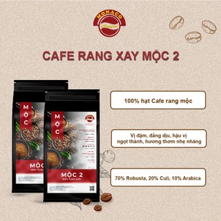 Cà phê Mộc 2 - Cà phê rang mộc thượng hạng 100 nguyên chất từ Monaco Coffee