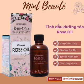 Dầu dưỡng Botanical Rose Oil Nhật Bản dầu dưỡng cho tóc & body tinh dầu hoa hồng 60ml Japan dầu dưỡng rose oil botanical