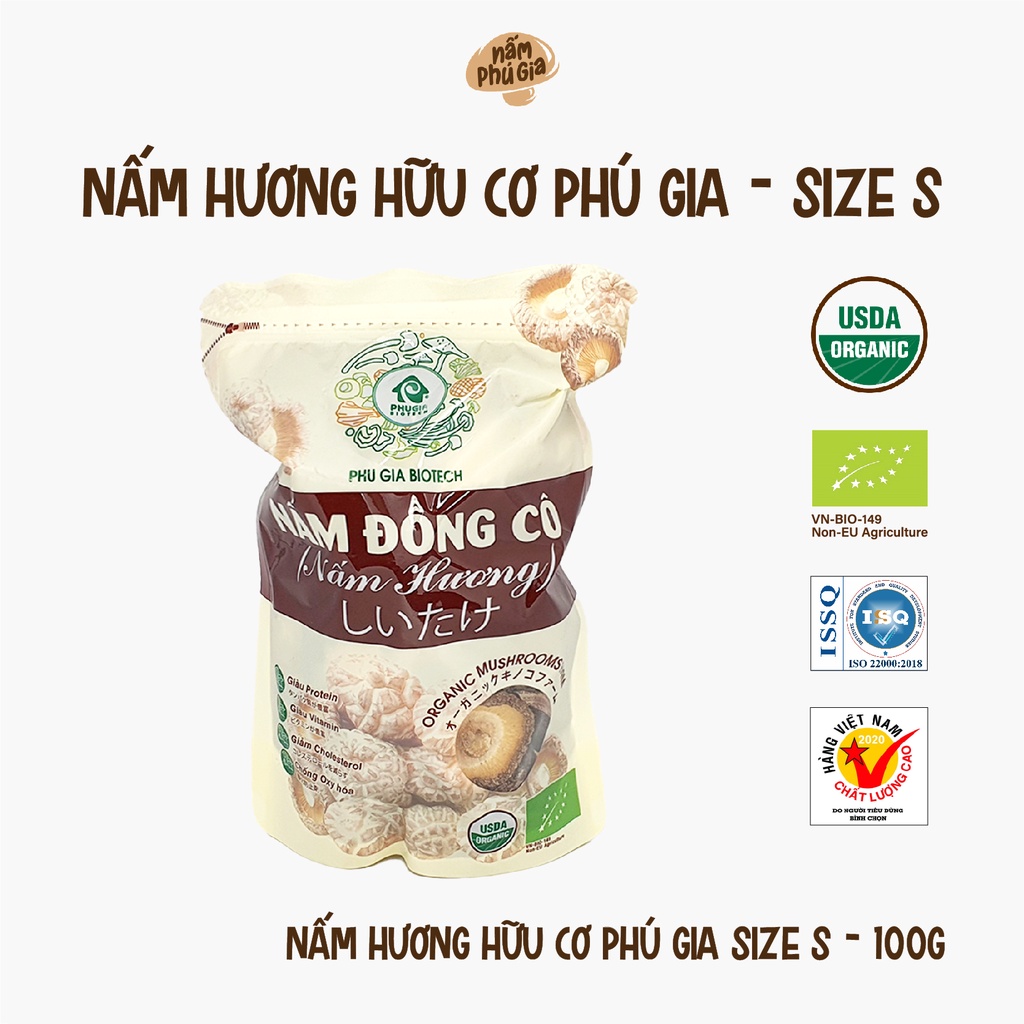 Nấm Hương Hữu Cơ Size S Gói 70g/ 100g - Nấm Phú Gia