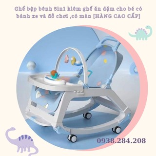 Ghế bập bênh 5in1 kiêm ghế ăn dặm cho bé có bánh xe và đồ chơi ,có màn