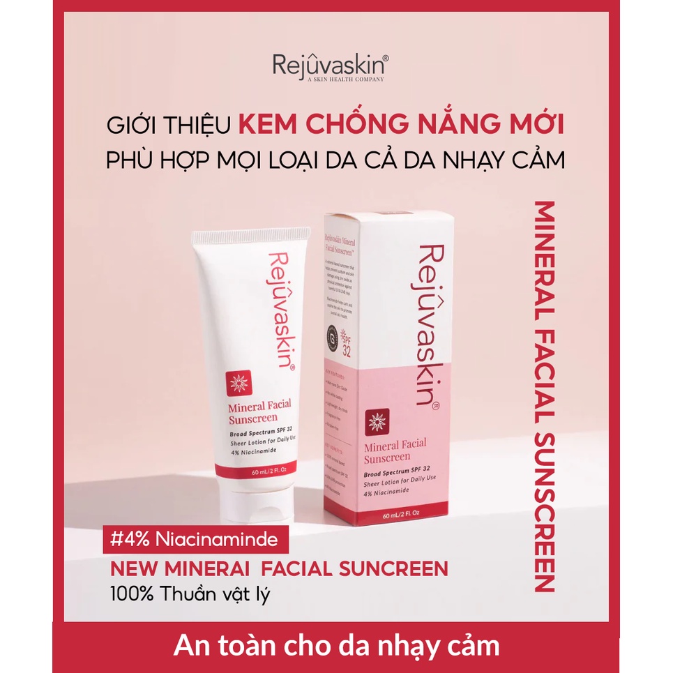 Kem Chống Nắng Vật Lý Mineral Facial Rejuvaskin Dưỡng Ẩm, Phục Hồi Da SPF 32 60ml