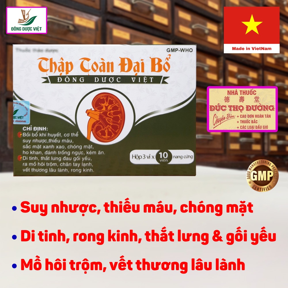 Thập Toàn Đại Bổ Đông Dược Việt - Hộp 3 vỉ x 10 viên - Bồi bổ khí huyết, giảm suy nhược, mệt mỏi, vết thương lâu lành