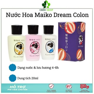 Nước hoa Maiko Dream Colon 20ml Nhật bản hương Oliu ngọt, hương hoa anh đào, hương hoa sơn chi