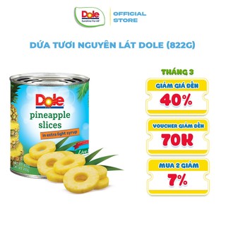 [SHIP ĐỒNG GIÁ 12K-20K TẤT CẢ ĐƠN] Dứa Tươi Nguyên Lát Dole (822g)