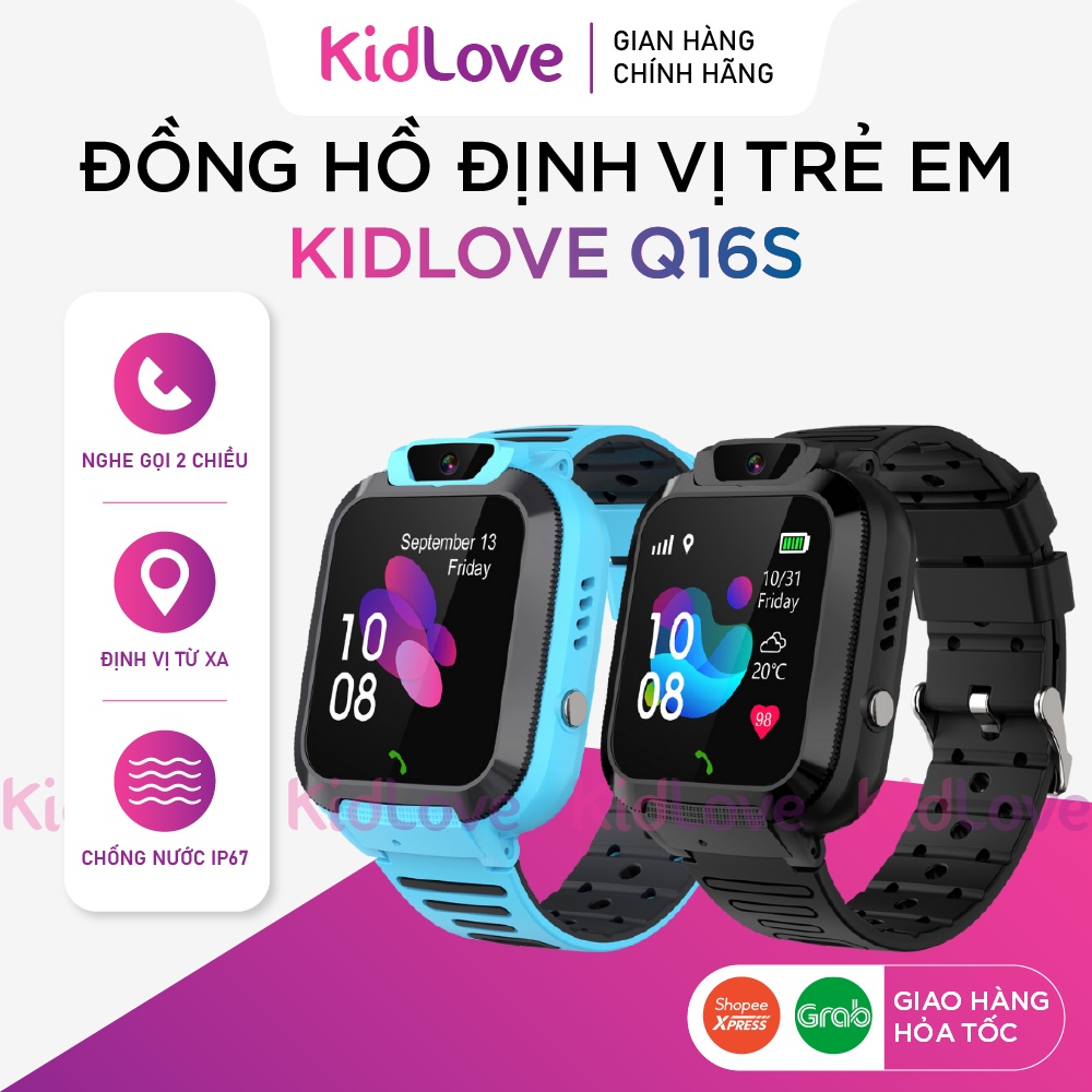 Đồng hồ thông minh, đồng hồ định vị trẻ em KIDLOVE Q16S lắp sim nghe gọi hai chiều, định vị chính xác, tiếng việt