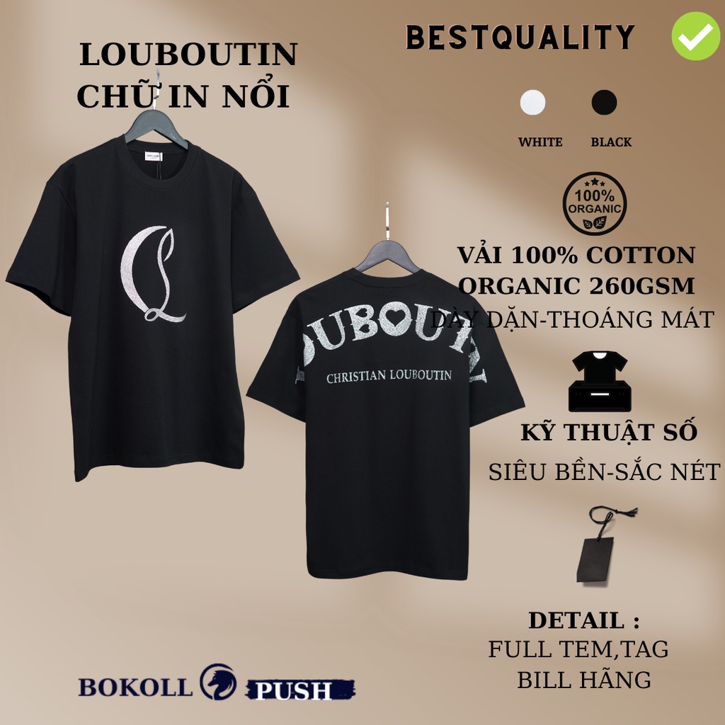 Áo louboutin nam nữ chữ đính kim tuyên form rộng vải cotton organic 100% Áo louboutin nam nữ hàng Bestquality QC