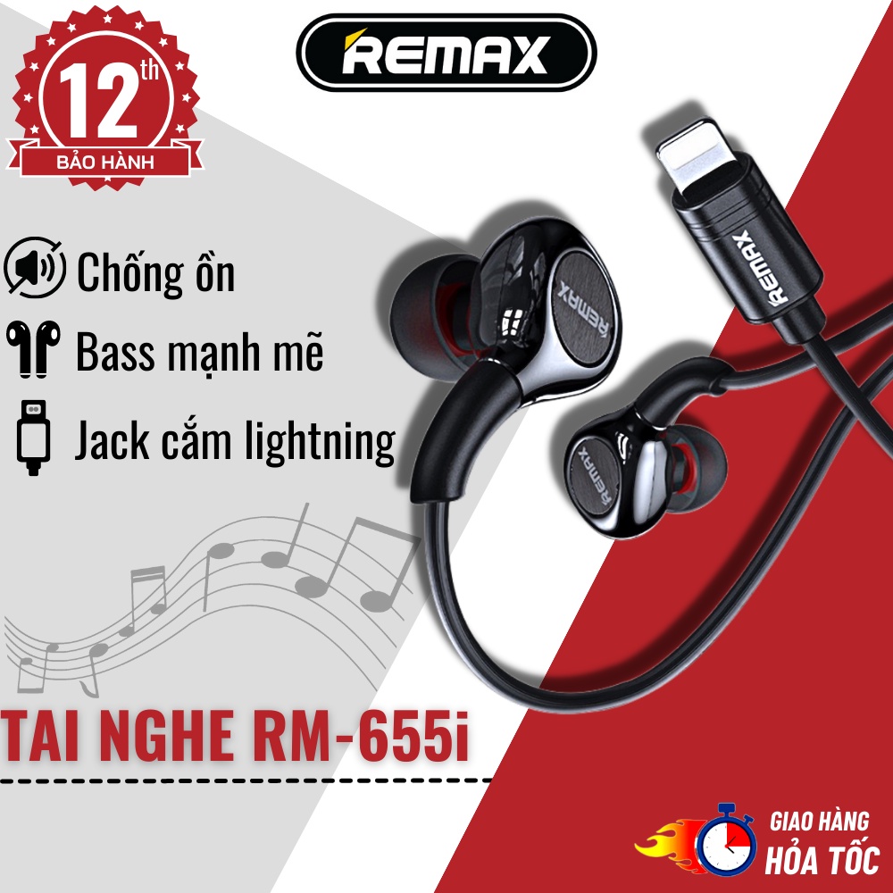 Tai nghe có dây nhét tai chân Iightning Remax RM-655i Chính Hãng- Tai nghe chân iphone cao cấp