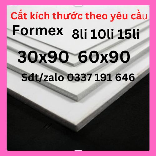 Bìa mô hình Formex 30X90, 60X90 , 8li 10li 15li (Bìa làm handmade 8li 10li 15li , Fomex 8ly 10ly 15ly, Fomic)