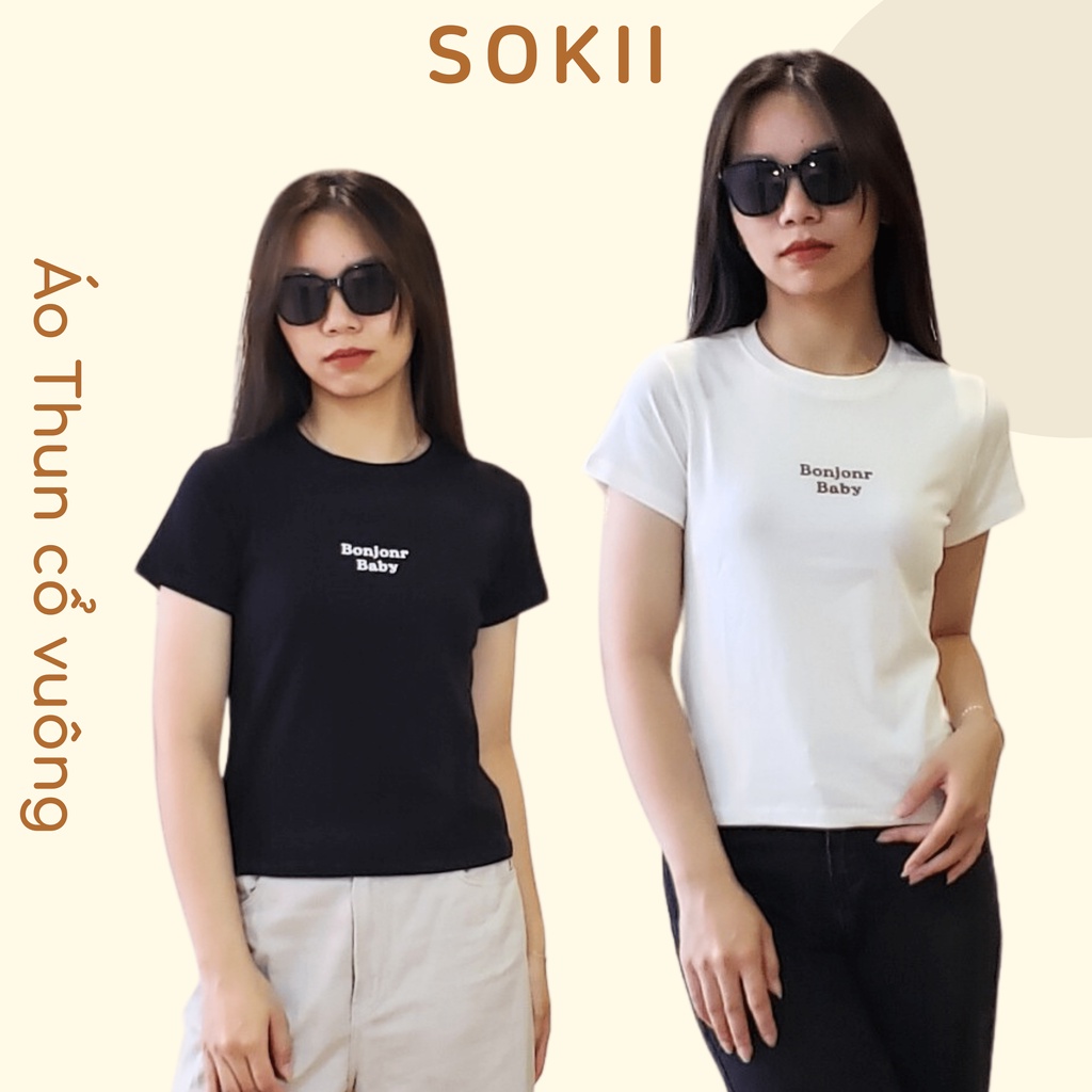 Áo thun baby tee Sokii áo phông baby tee chất cotton100% co giãn không xù, bai nhão hàng loại 1