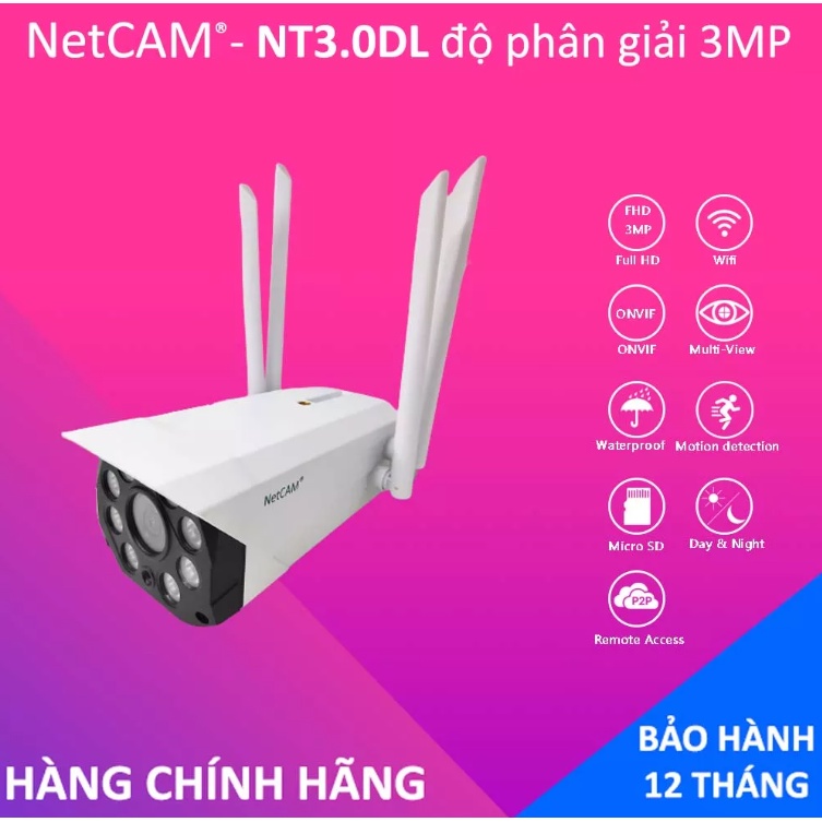 Camera Giám Sát IP Wifi Ngoài Trời NETCAM NT3.0DL 3.0MP - Hãng Phân Phối Chính Thức
