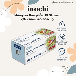 Màng bọc thực phẩm PE Inochi 30x40.000cm (an toàn cho sức khỏe người sử dụng, không chứa DEHA và DEHP độc hại)
