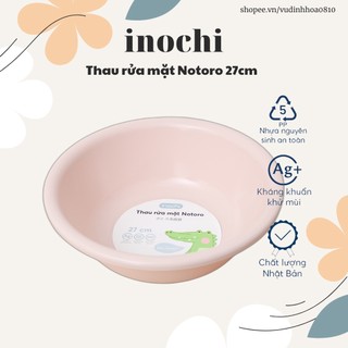 Thau (chậu) rửa mặt Inochi Nororo 27cm - Công nghệ kháng khuẩn ion Ag+ tiêu diệt vi khuẩn, hạn chế quá trình lên nấm mốc