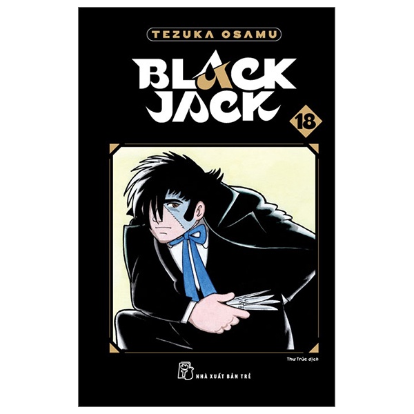 Truyện tranh Black Jack - lẻ tập 1,2,3,4,5,6,7,8 ...17,18, 19, 20 (Bìa mềm)
