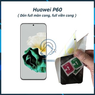 Miếng dán dẻo PPF cho Huawei P60 dán full màn hình cong
