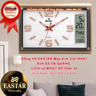 Đồng Hồ Treo Tường EASTAR Máy KIM TRÔI NHẬT có DẠ QUANG, LỊCH và NHIỆT KẾ Điện Tử - Tặng Pin Maxell - Bảo Hành 1 Năm